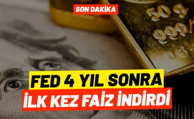 Fed 4,5 yıl sonra faiz düşürdü