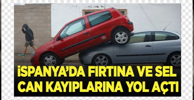 İspanya'da şiddetli yağış can kayıplarına yol açtı