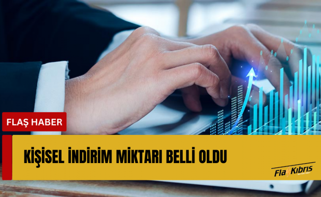 2025 vergilendirme dönemi için kişisel indirim miktarı saptandı