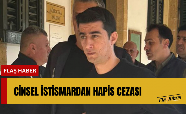 Cinsel istismardan hapis cezası