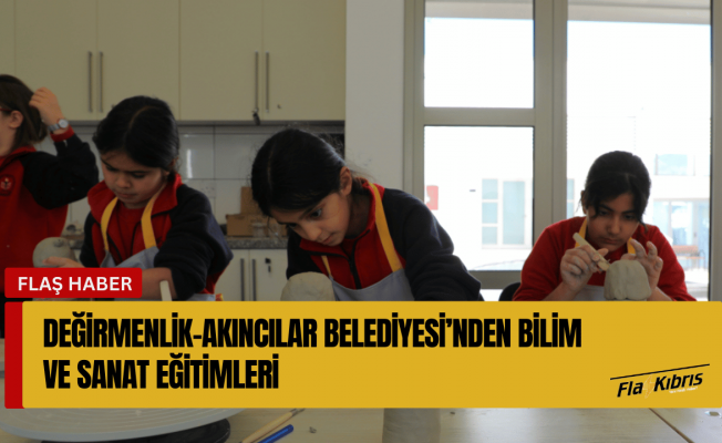 Değirmenlik-Akıncılar Belediyesi’nden bilim ve sanat eğitimleri