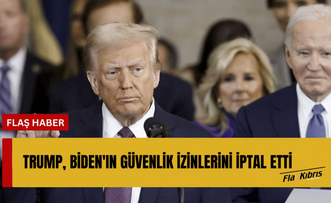 Trump, Biden'ın güvenlik izinlerini iptal etti