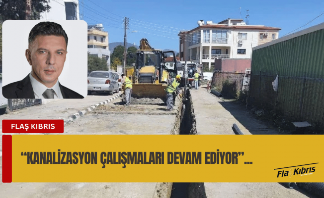 Amcaoğlu: Kentimizde kanalizasyon altyapı çalışmalarımız devam ediyor