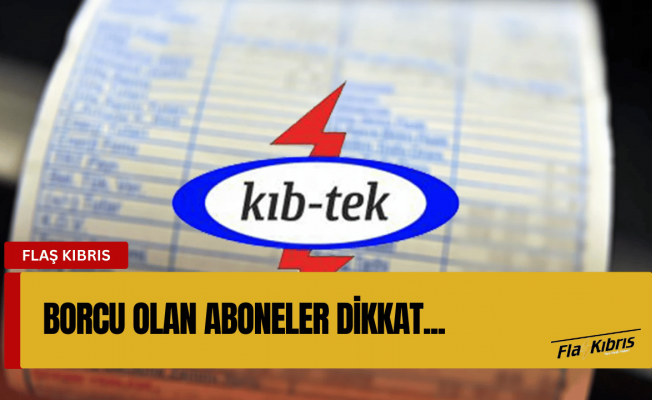 Kıb-Tek'ten borcu olana uyarı