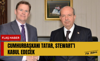 Cumhurbaşkanı Tatar, Stewart’ı kabul edecek