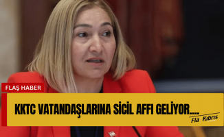 KKTC vatandaşlarına Sicil Affı geliyor