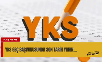 YKS geç başvurusunda son tarih yarın