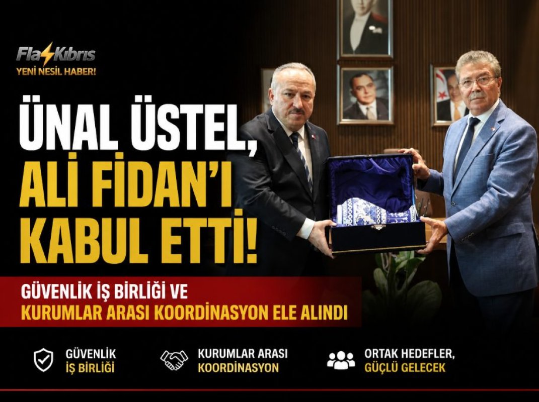 Ünal Üstel, Ali Fidan'ı kabul etti