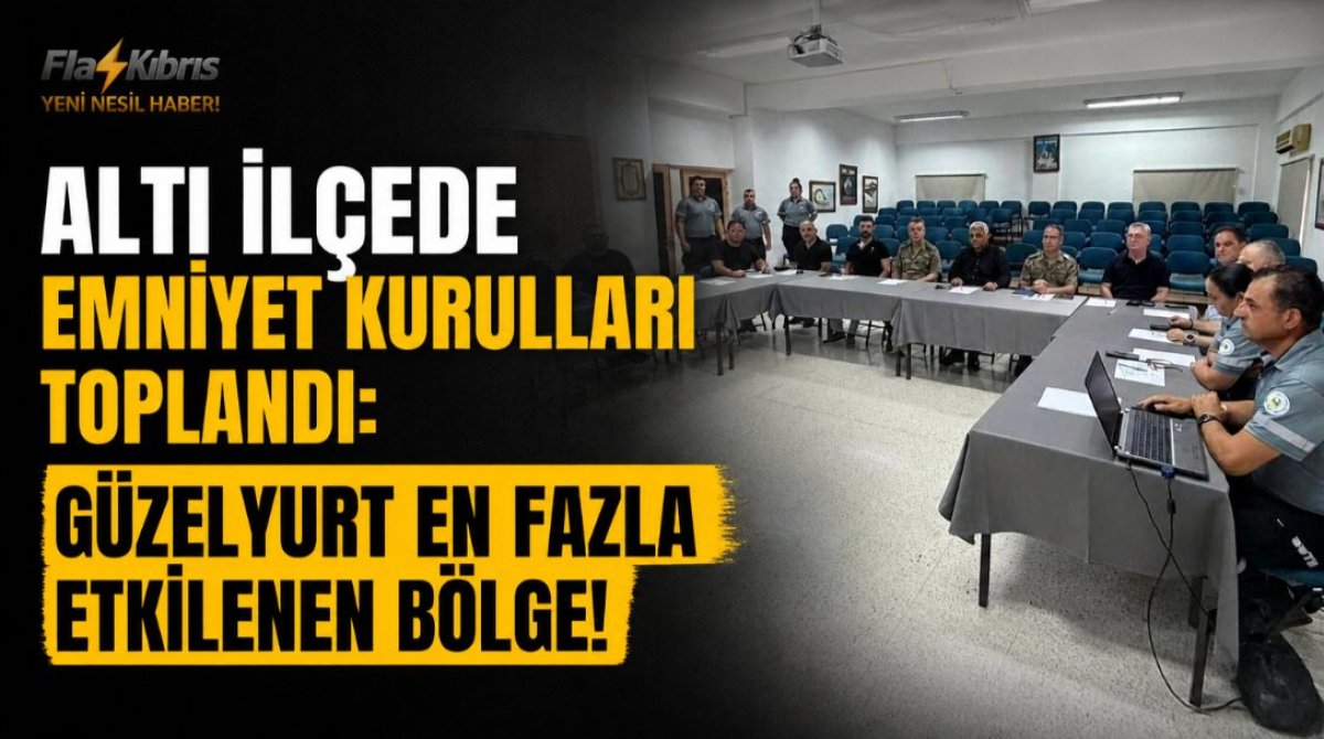 Altı ilçede emniyet kurulları toplandı