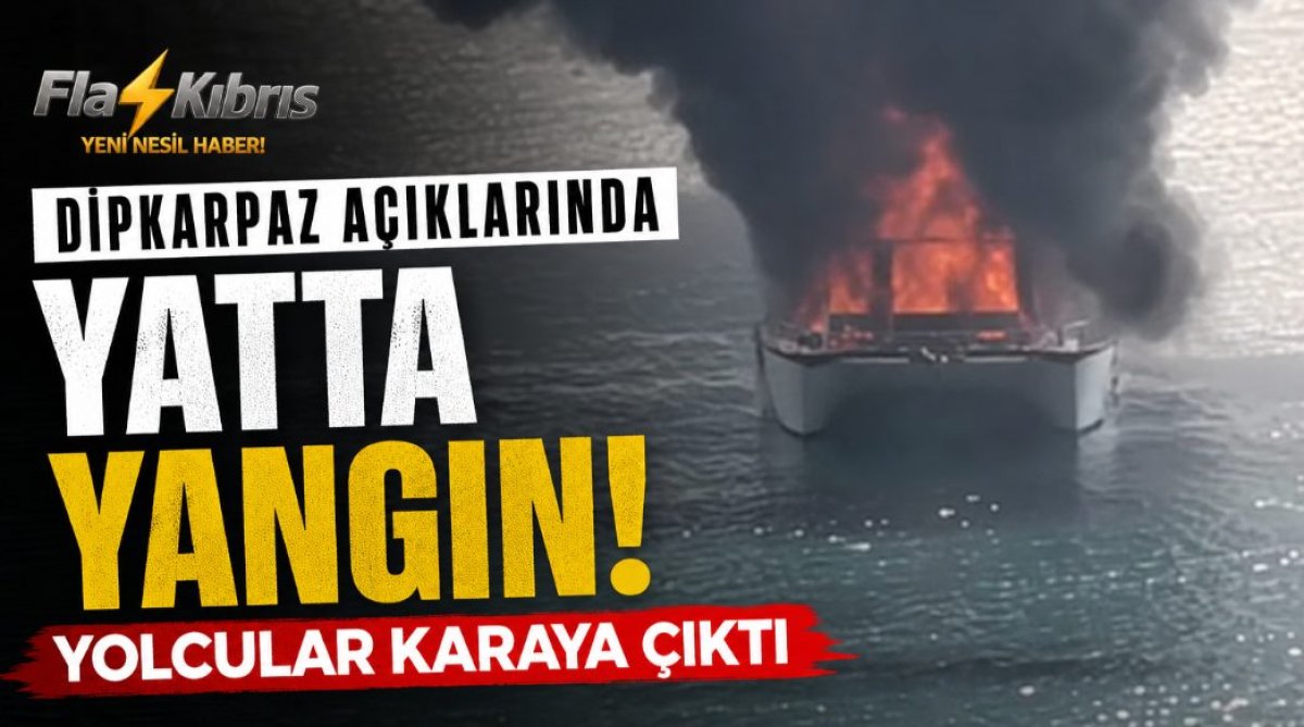 Dipkarpaz açıklarında yatta yangın