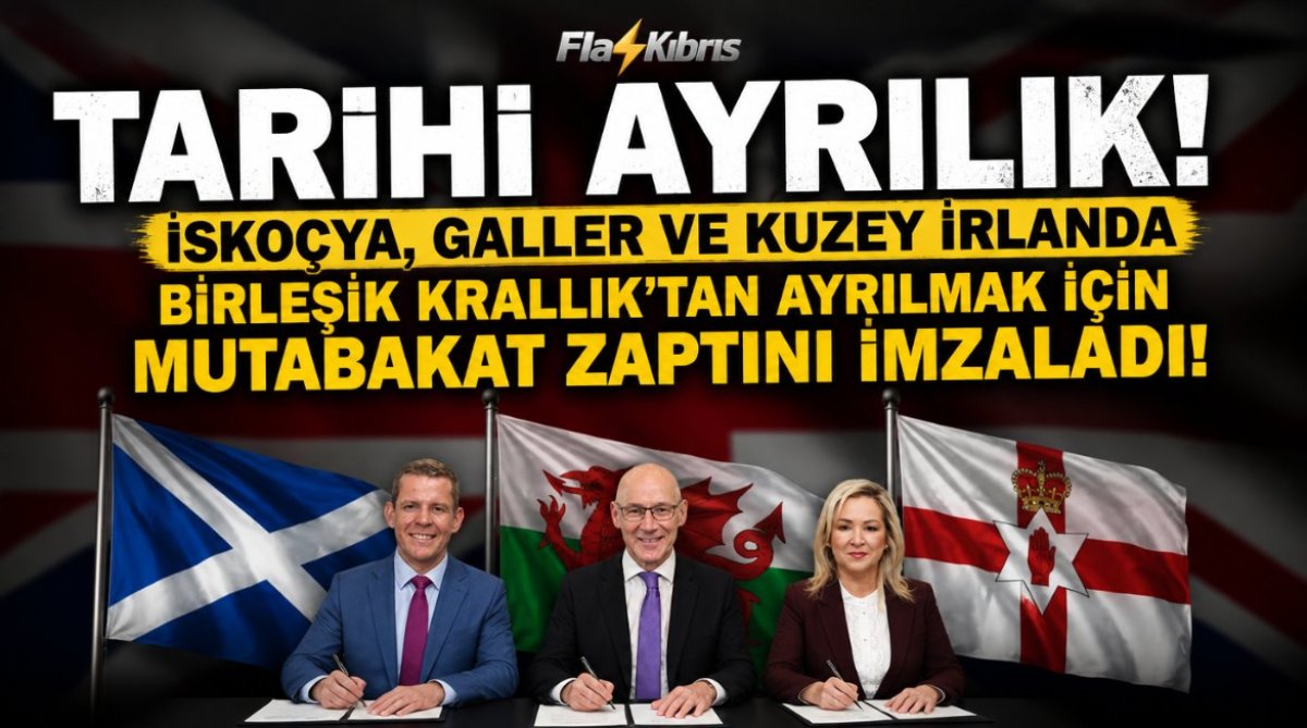 İskoçya, Galler ve Kuzey İrlanda, Birleşik Krallık’tan ayrılmak için mutabakat zaptını imzaladı