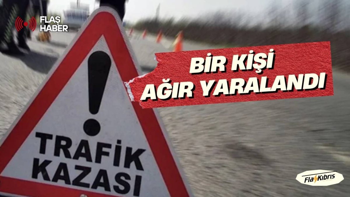 İskele-Ercan yolunda kaza: Otomobilin çarptığı yaya ağır yaralı