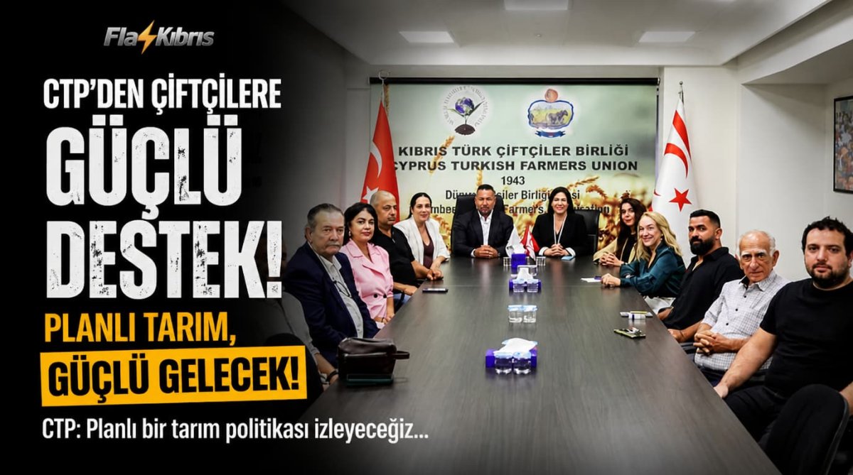 CTP, Kıbrıs Türk Çiftçiler Birliği’ni ziyaret etti: Planlı bir tarım politikası izleyeceğiz