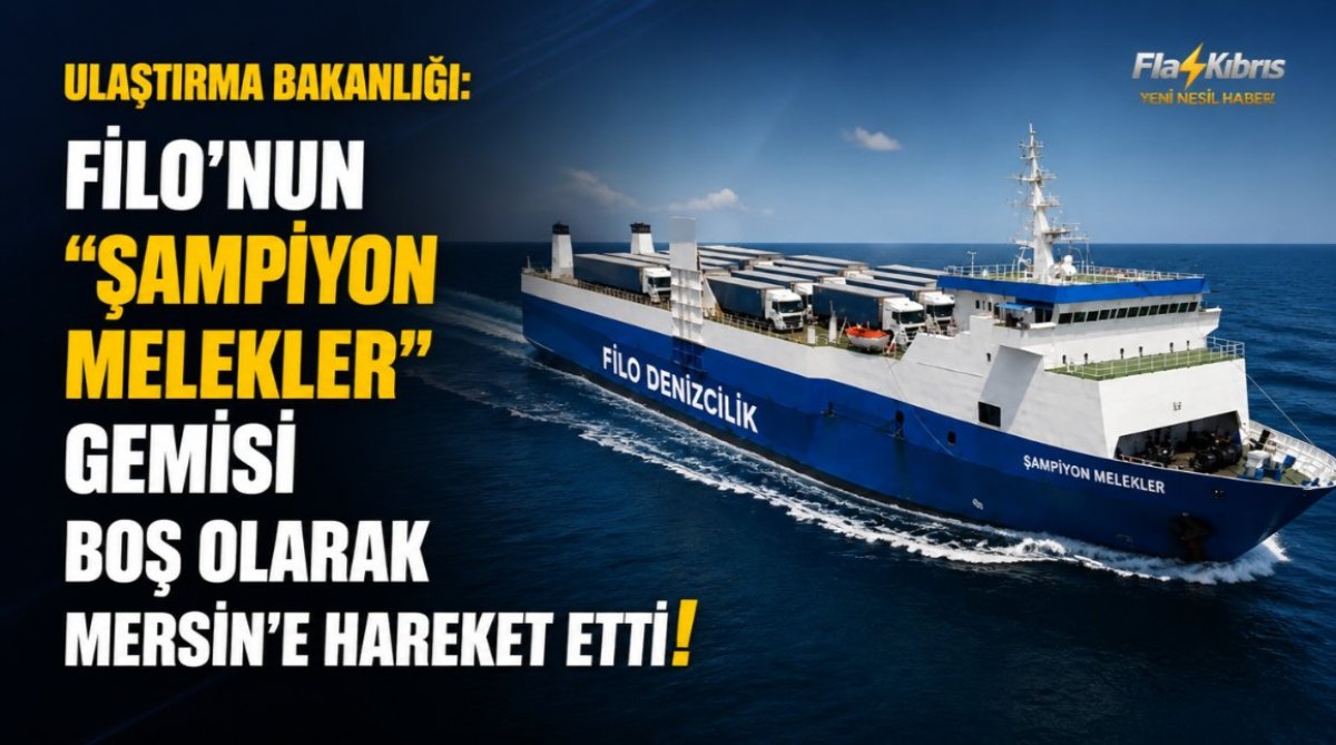 Bakanlık’tan Mersin’e hareket eden Filo Denizcilik’e ait gemi hakkında açıklama