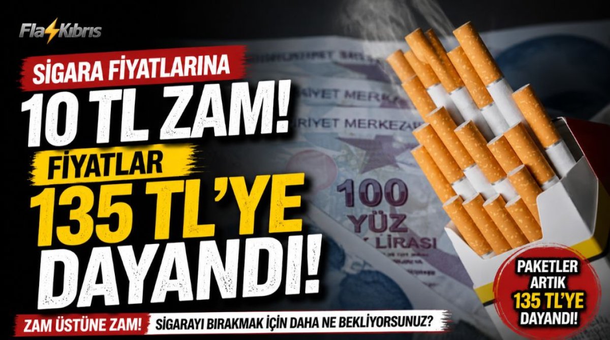 Sigara fiyatlarına 10 TL zam