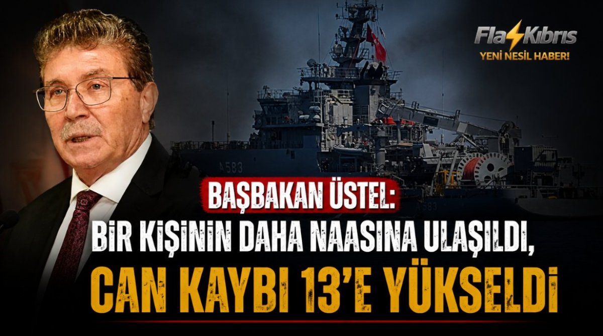Başbakan Üstel: Bir kişinin daha naaşına ulaşıldı, can kaybı 13’e yükseldi