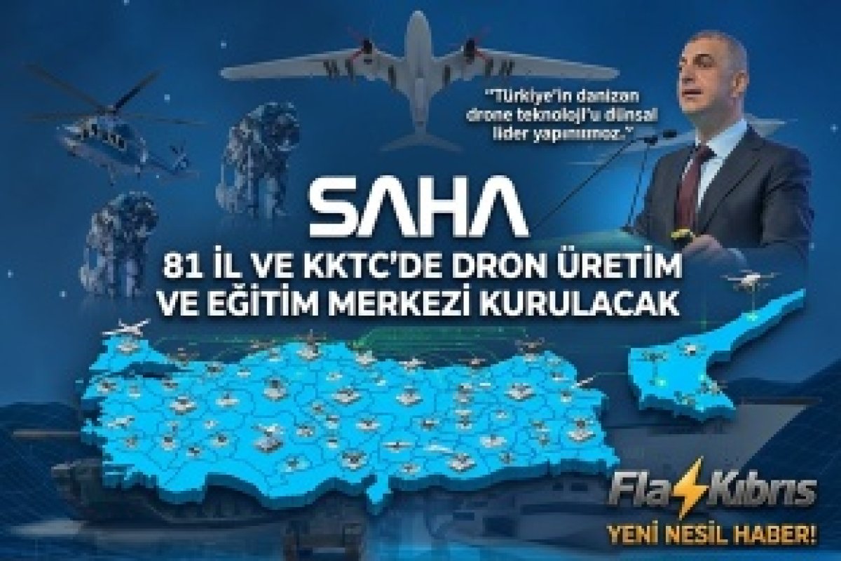 Haluk Bayraktar: SAHA 2026'dan elde edilen kârla 81 il ve KKTC’de dron üretim ve eğitim merkezi kurulacak