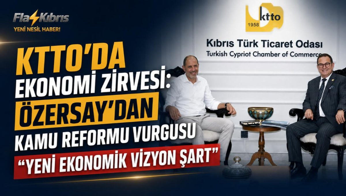 Kudret Özersay, KTTO ziyaretinde konuştu: Popülizmden uzak yeni bir ekonomik vizyon şart