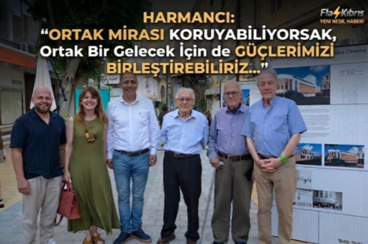 Harmancı: Ortak mirası koruyabiliyorsak, ortak bir gelecek için de güçlerimizi birleştirebiliriz