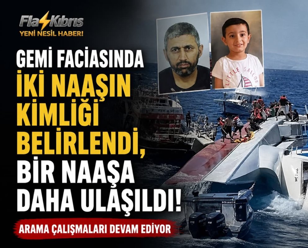 Gemi faciasında iki naaşın kimliği belirlendi, bir naaşa daha ulaşıldı