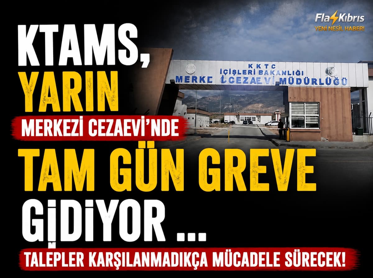 KTAMS, yarın Merkezi Cezaevi’nde tam gün greve gidiyor