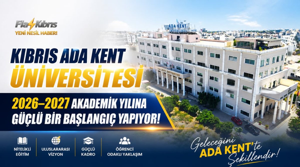 Kıbrıs Ada Kent Üniversitesi 2026-2027 Akademik Yılı Açılış Töreni pazartesi yapılıyor