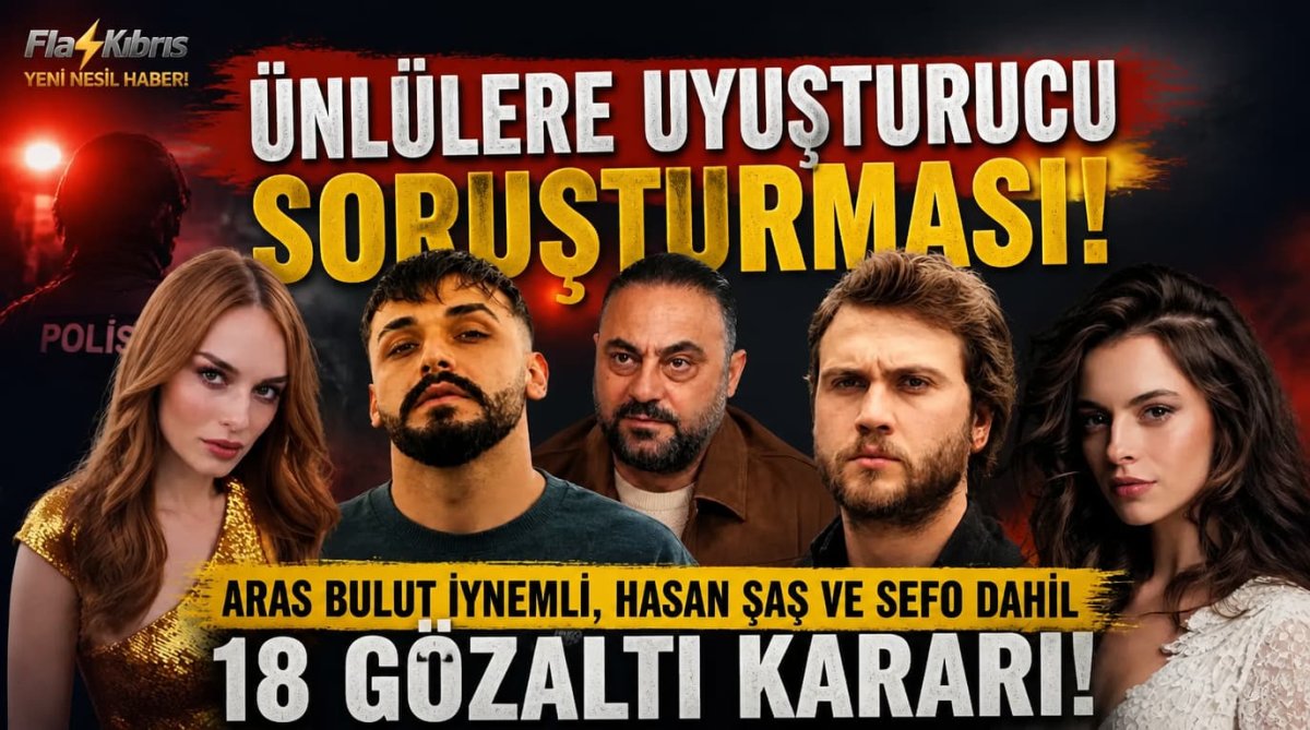 Ünlülere uyuşturucu soruşturması