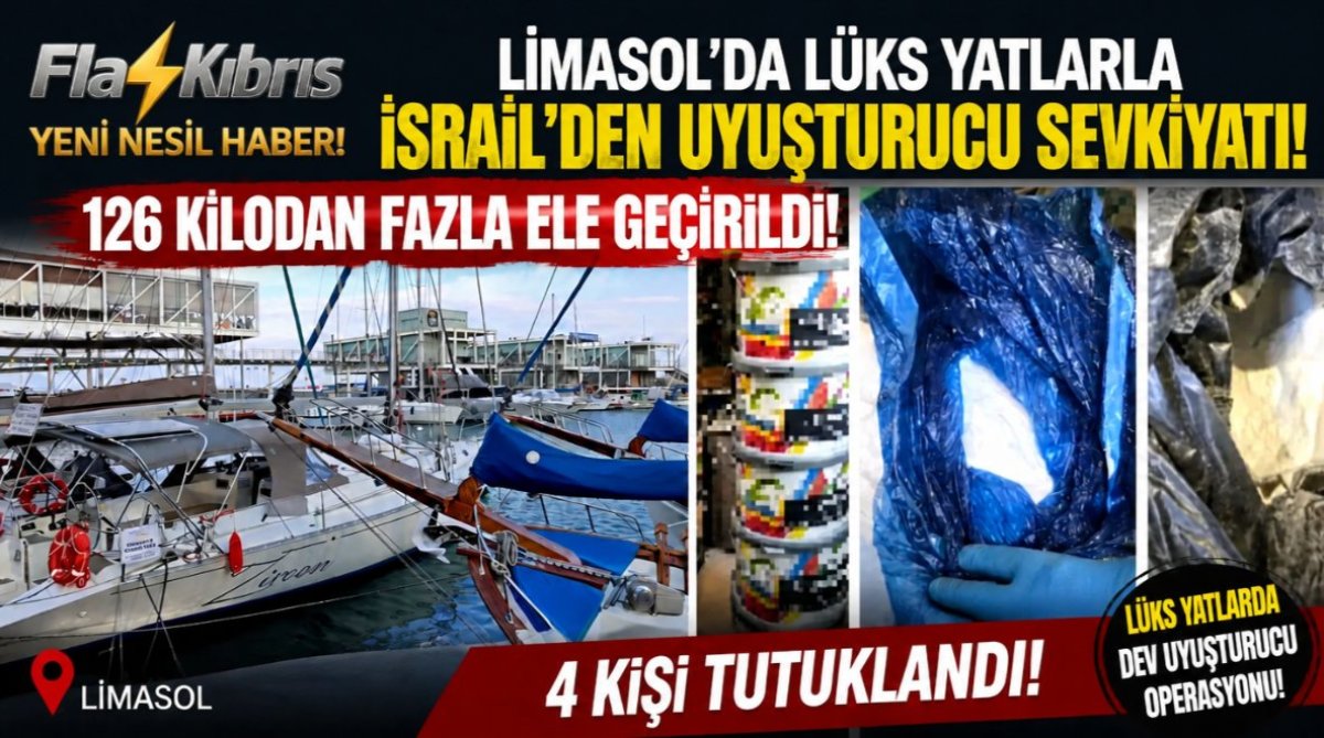 Limasol’da, lüks yatlarla İsral'den getirilen 126 kilodan fazla uyuşturucu ele geçirildi