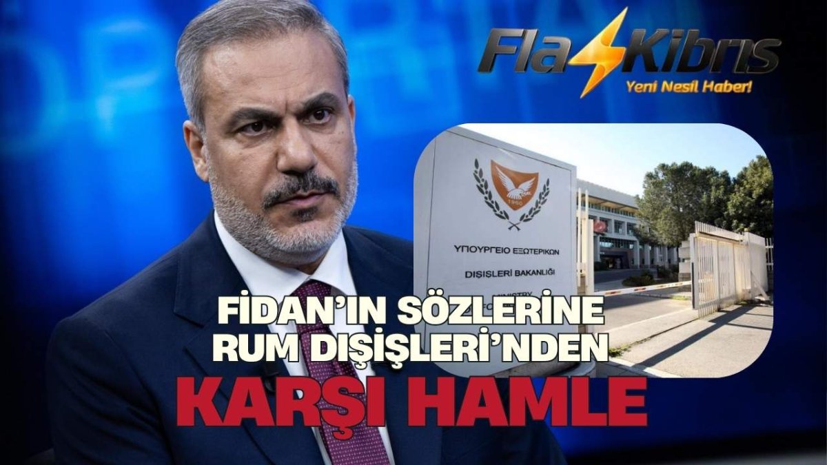 Türkiye Dışişleri Bakanı Fidan’ın açıklamalarına Rum hükümetinden yanıt