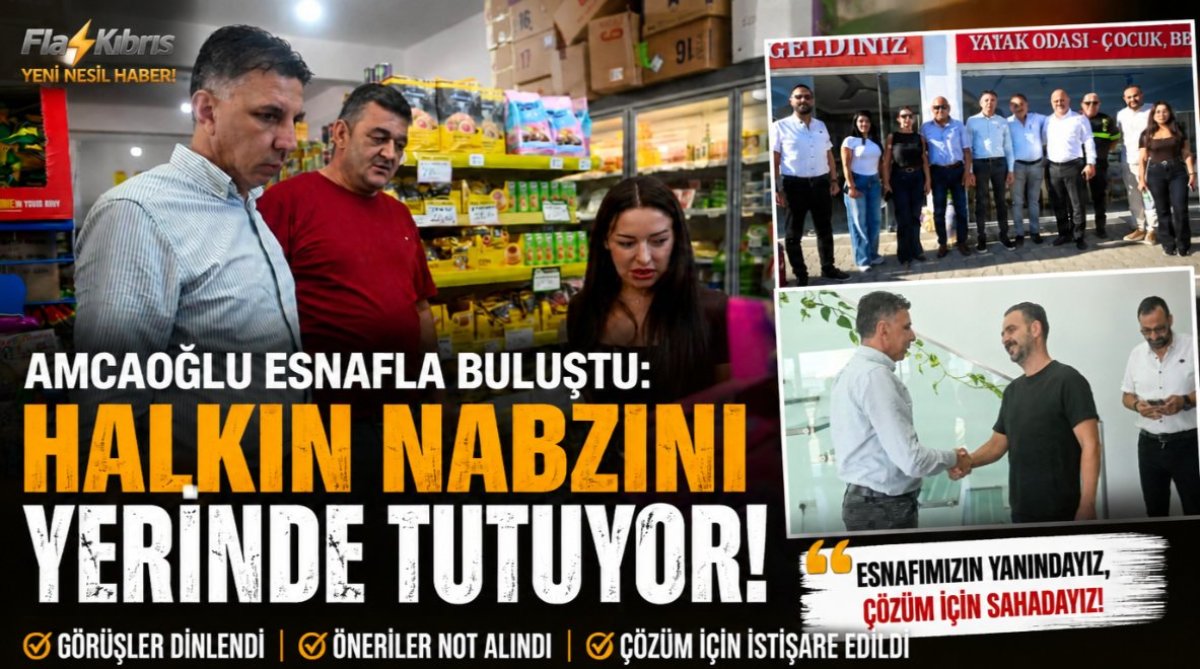 Amcaoğlu esnafla buluştu, görüş ve önerileri dinledi