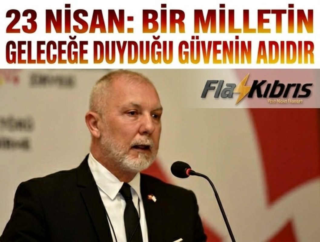 Akpınar’dan 23 Nisan Mesajı