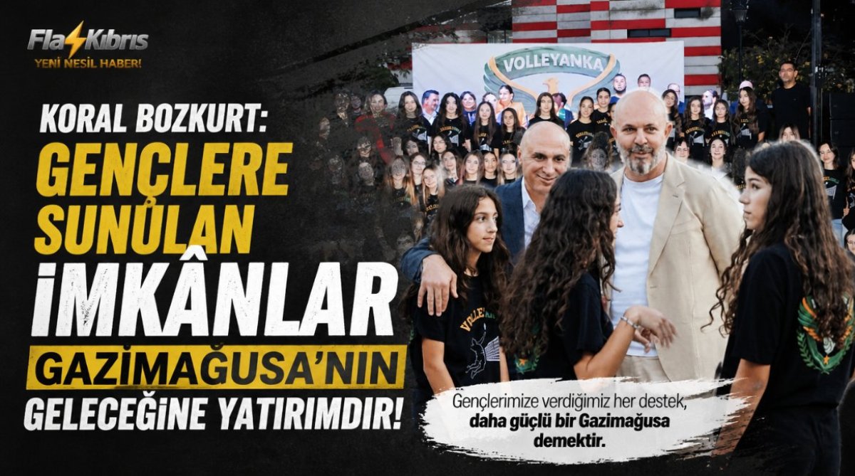 Koral Bozkurt: Gençlere sunulan imkânlar Gazimağusa’nın geleceğine yatırımdır