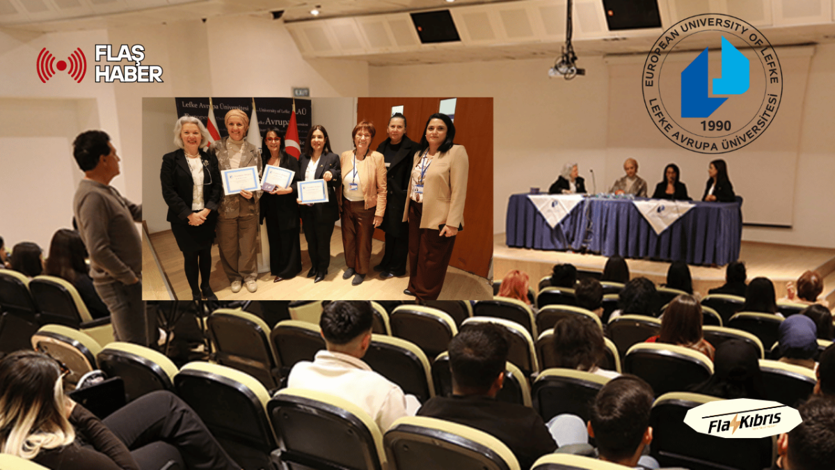 Lefke Avrupa Üniversitesi’nde (LAÜ) “Farkındalık Yaratan Kadınlar” paneli gerçekleştirildi