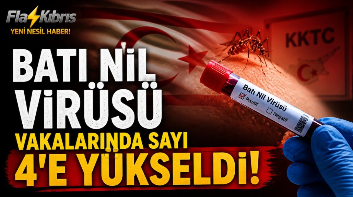 Batı Nil Virüsü vakalarında sayı 4’e yükseldi