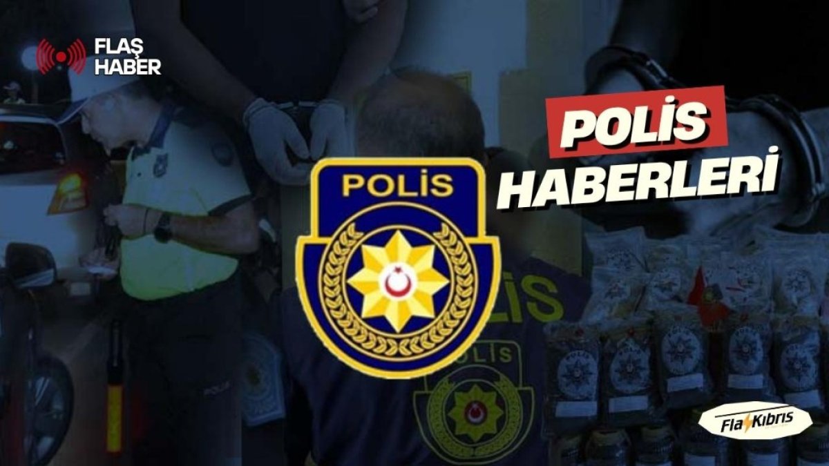 Polis haberleri… 