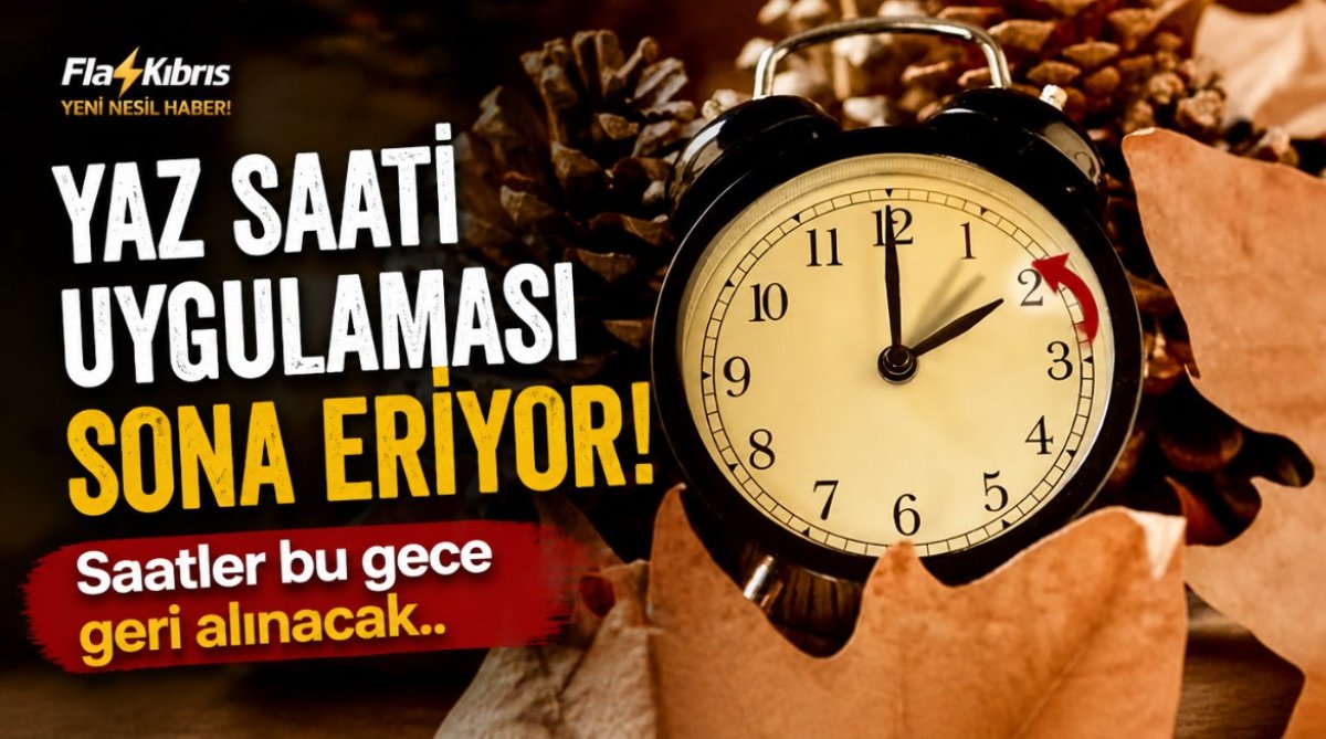 Yaz saati uygulaması sona eriyor: Saatler bu gece geri alınacak
