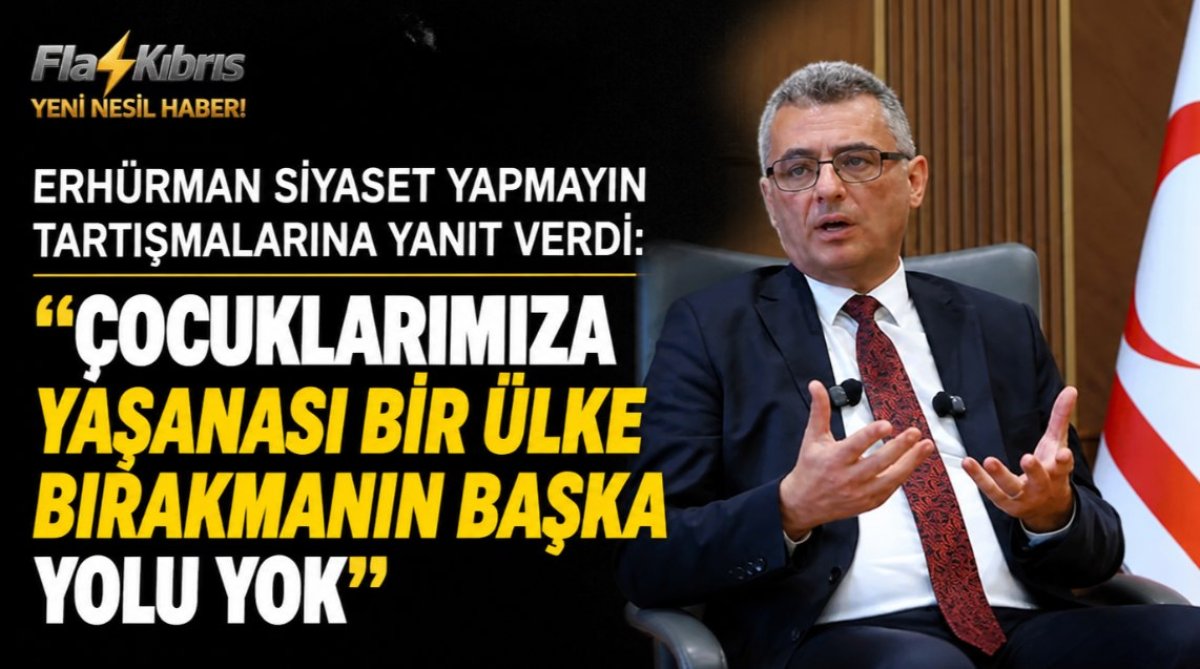 Erhürman: Sorunlara siyasetten başka bir aracın çare üretmesi mümkün değil