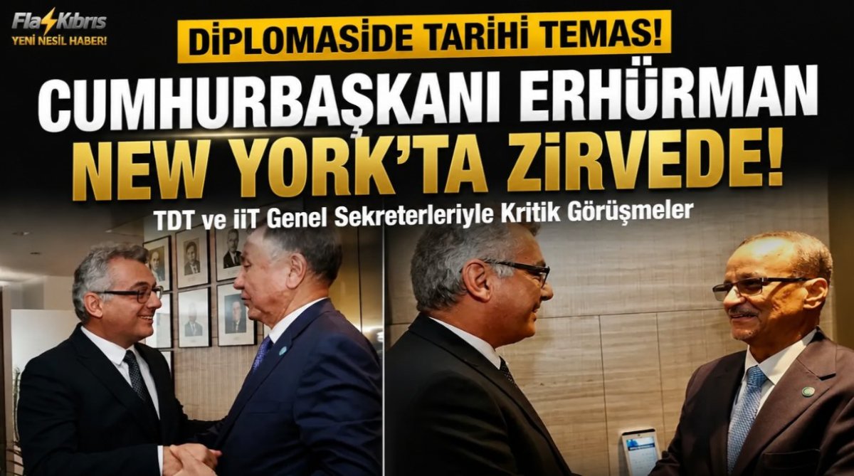 Cumhurbaşkanı Tufan Erhürman, New York’ta TDT ve İİT Genel Sekreterleriyle görüştü