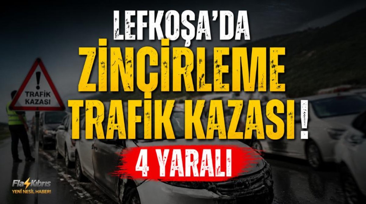 Lefkoşa’da zincirleme trafik kazası