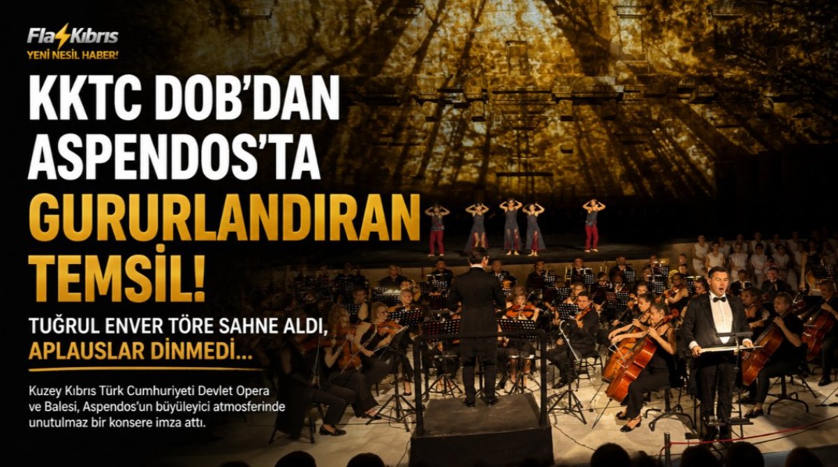 KKTC DOB'dan Aspendos'ta Gururlandıran Temsil: Tuğrul Enver Töre Sahne Aldı