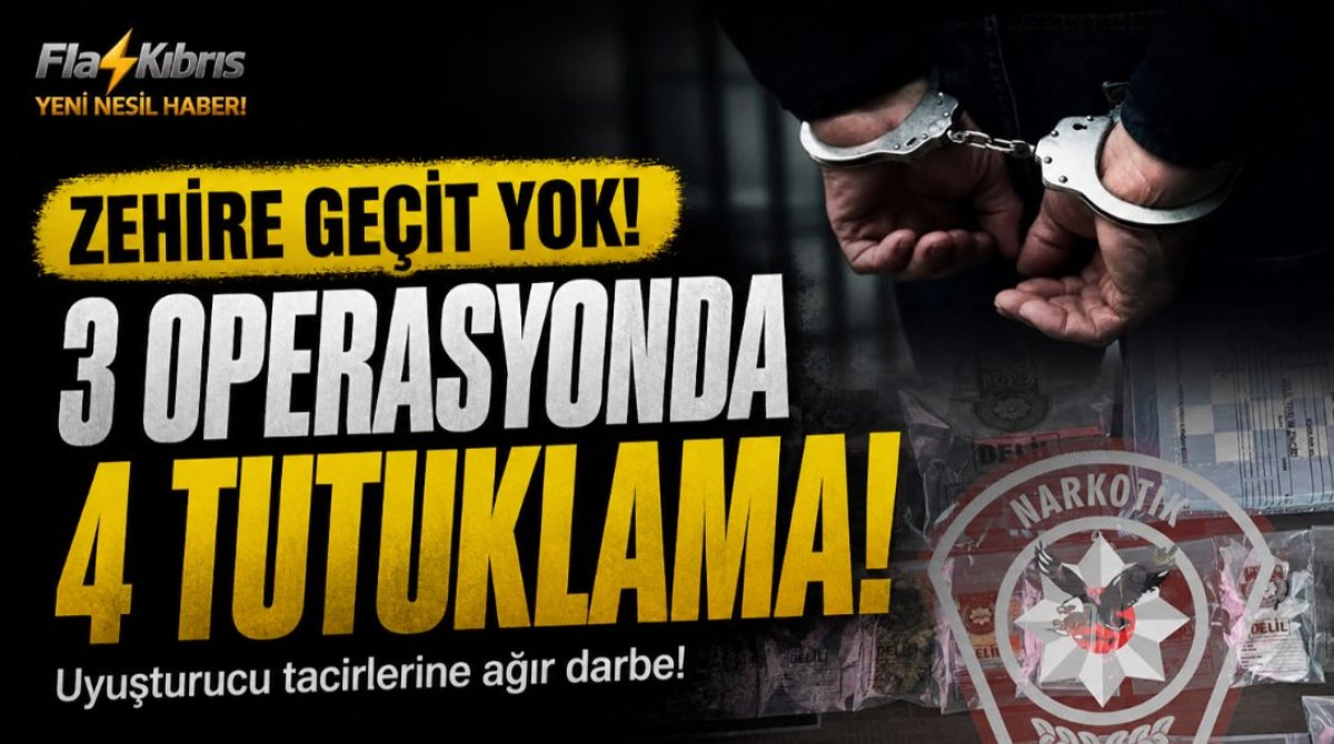Üç ayrı uyuşturucu operasyonunda 4 kişi tutuklandı