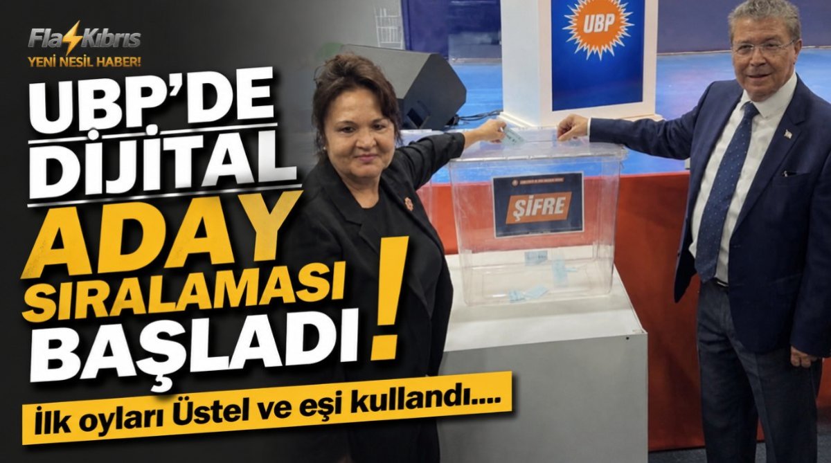 UBP’de dijital aday sıralaması başladı: İlk oyları Üstel ve eşi kullandı