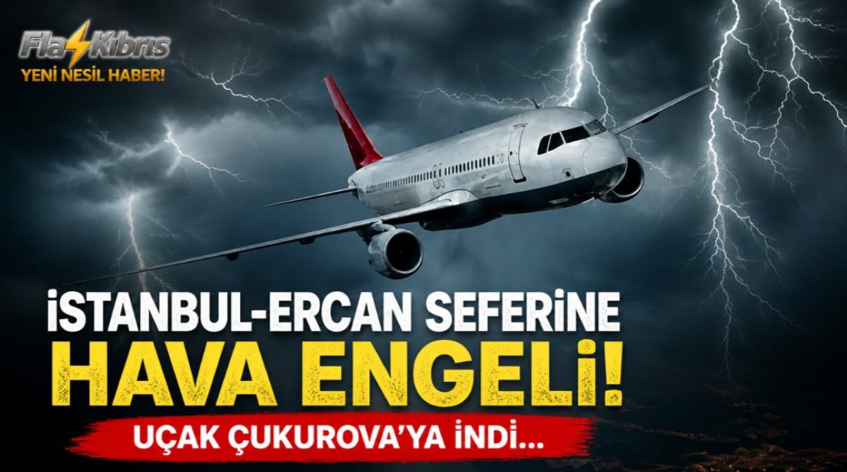 İstanbul-Ercan seferine hava engeli