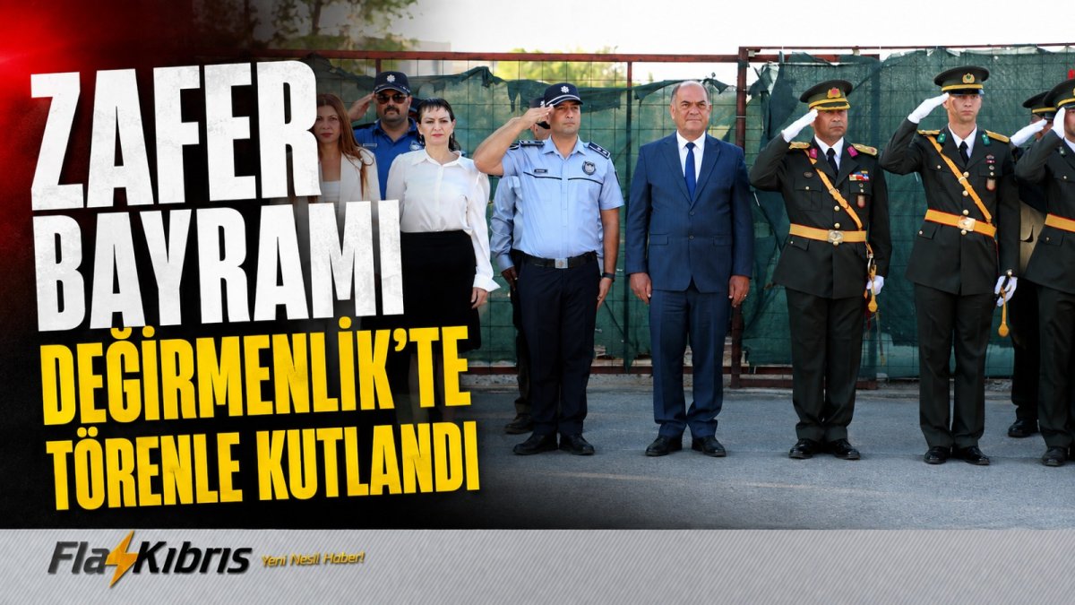 Zafer Bayramı, Değirmenlik’te törenle kutlandı