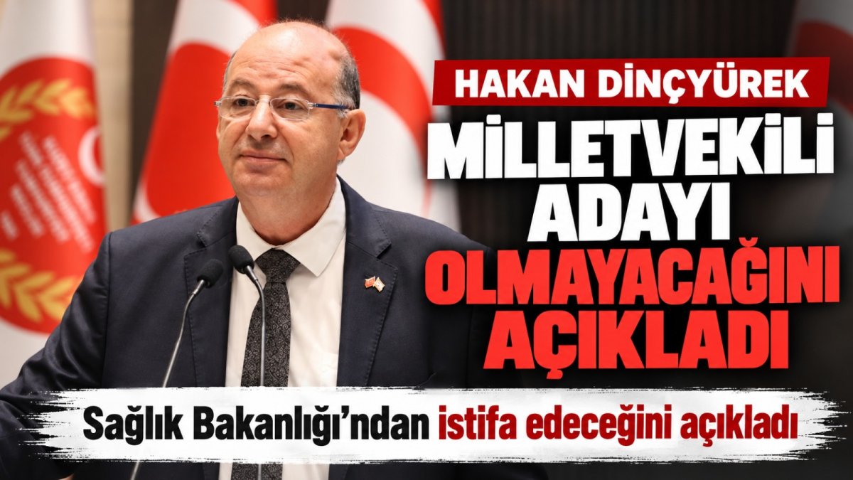 Dinçyürek Hem Adaylıktan Çekildi Hem Bakanlığa Veda Ediyor