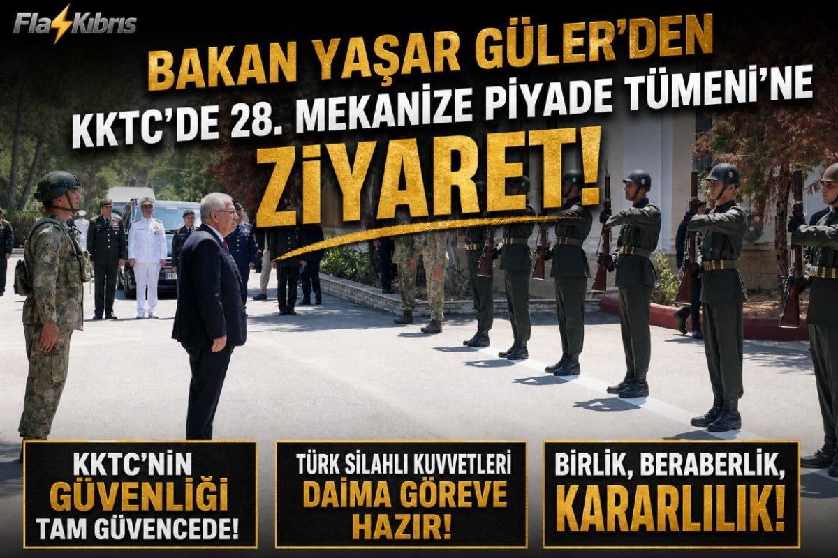 Türkiye Milli Savunma Bakanı Güler, KKTC'deki 28. Mekanize Piyade Tümen Komutanlığını ziyaret etti