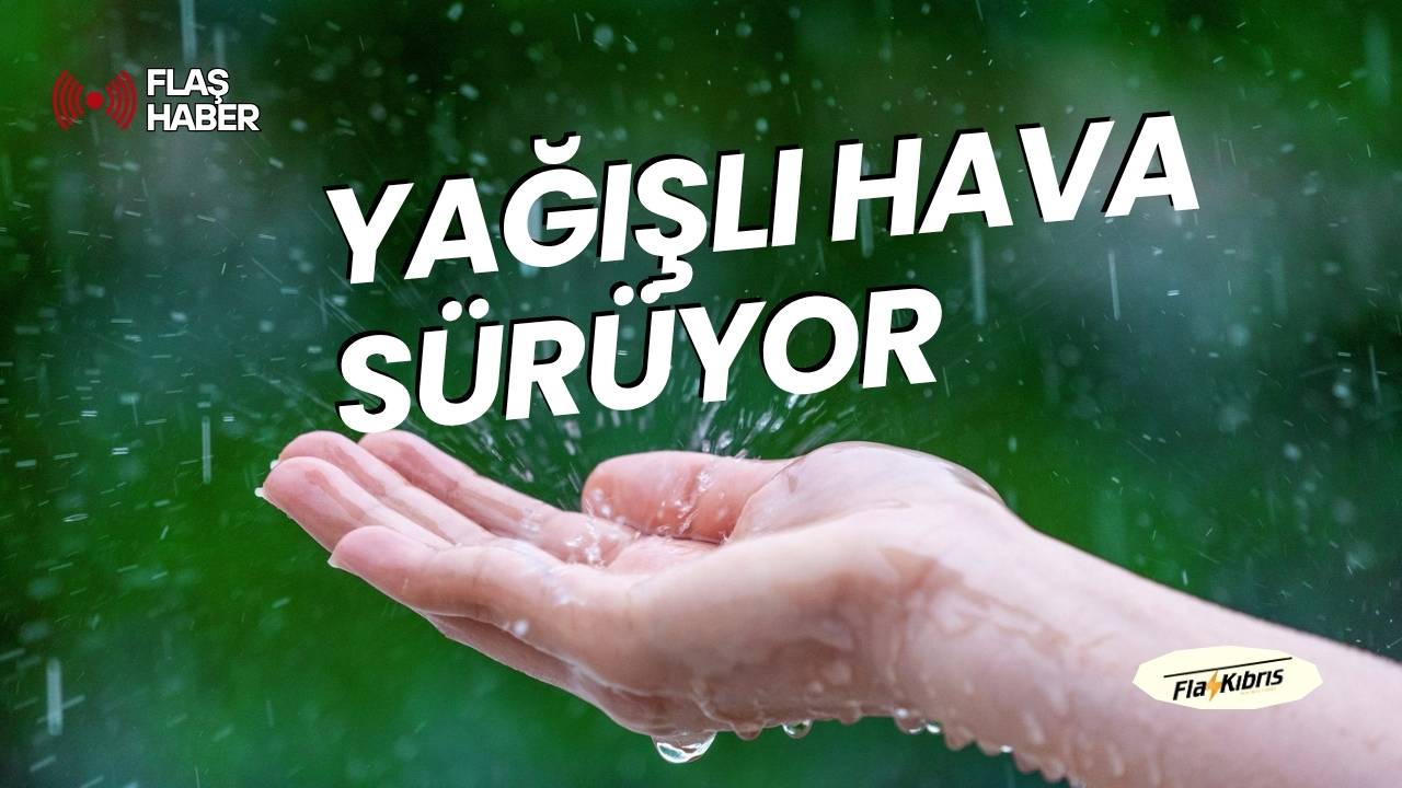 Yağışlı hava etkisini sürdürüyor (23 Mart, 2026)