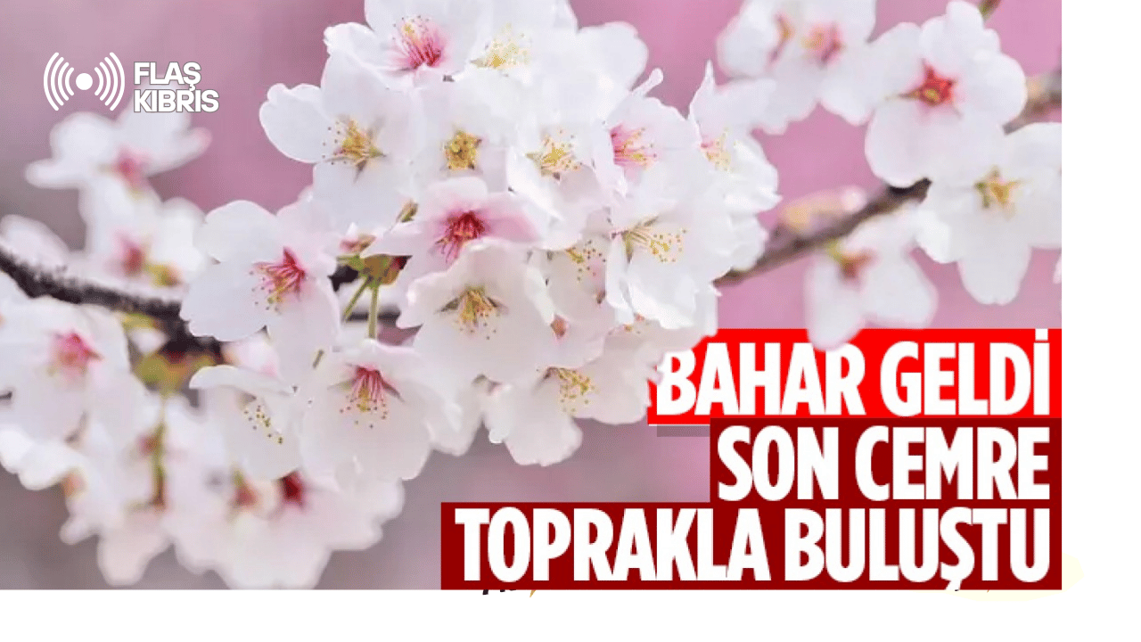 Son cemre toprakla buluştu