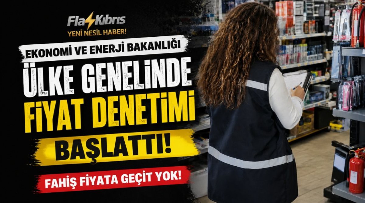 Ekonomi ve Enerji Bakanlığı ülke genelinde fiyat denetimi başlattı