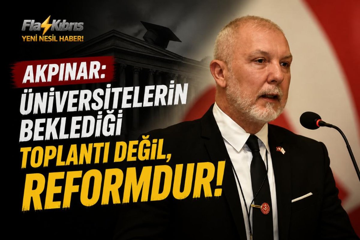 Akpınar: "Yükseköğretimde Sorunları Değil, Çözümleri Konuşma Zamanı"